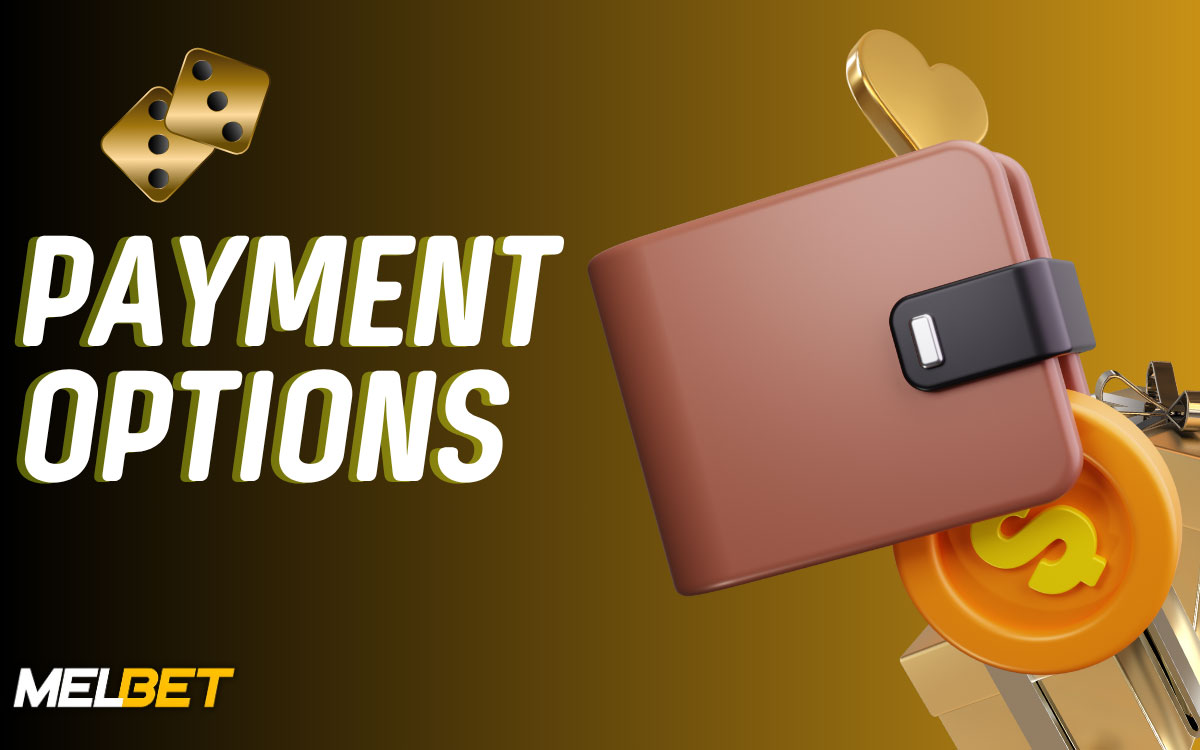 Melbet Zambia Overview of Payment Options